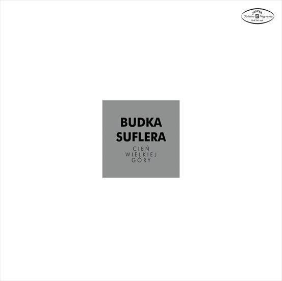 Budka Suflera - Budka SUflera - Cień wielkiej góry 1975 Reedycja 2016.jpg