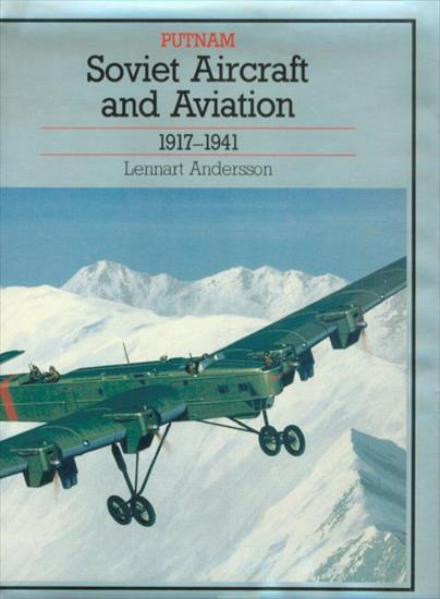 Putnam - Soviet Aircraft and Aviation 1917-1941.jpg