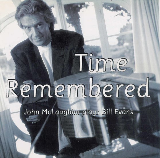 John McLaughlin covers - John Mclaughlin time remembered front.jpg