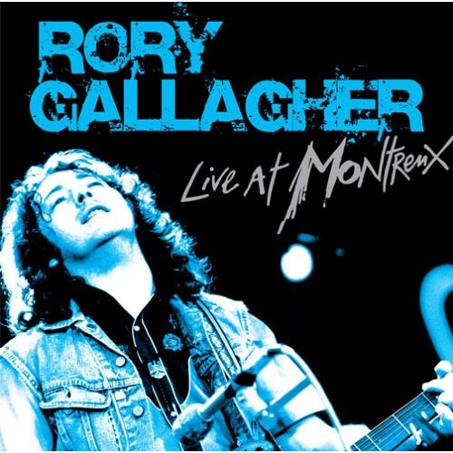 Rory Gallagher - Live At Montreux 2006 - Front.jpg