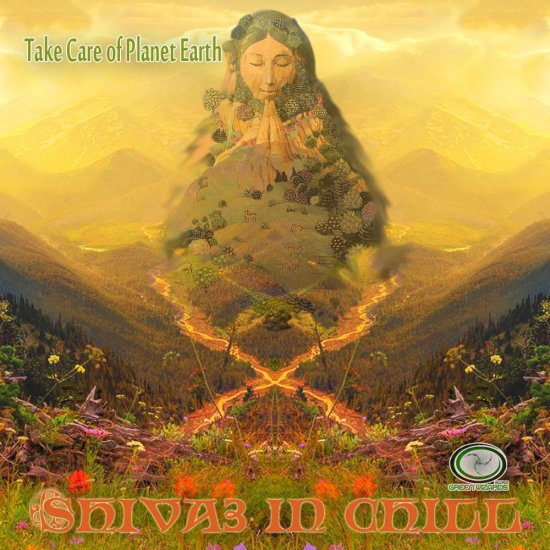 Shiva3 in Chill - Take Care Of Planet Earth EP 2011 - Folder.jpg