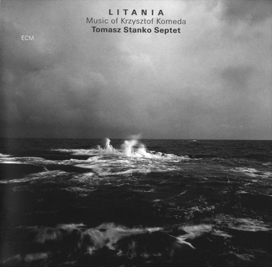 Litania ECM 1997 - FLAC - Tomasz Stańko - Litania - CD Front.jpg