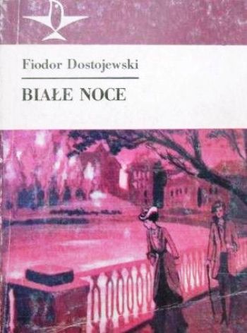 Białe noce - Dostojewski Fiodor - Biale noce.jpg