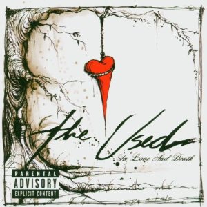 2004 In Love and Death - The Used - In Love and Death 2004.jpg